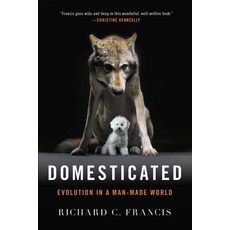 Domesticated: Evolution in a Man-Made World 平裝版, W. W. Norton & Company, 英文
