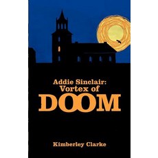 (英文圖書)Addie Sinclair: Vortex of Doom 平裝版, Pink Wig Publishing, 英文