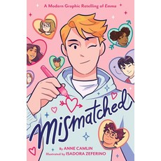 (英文圖書) Mismatched: A Modern Graphic Retelling of Emma 精裝版, Little, Brown Ink, 英文