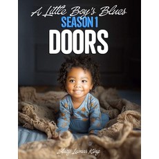 (英文圖書) A Little Boy's Blues: Season 1 Doors 平裝版, Independently Published, 英文