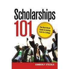 (英文圖書)Scholarships 101: The Real-World Guide to Getting Cash for College 平裝版, Amacom, 英文