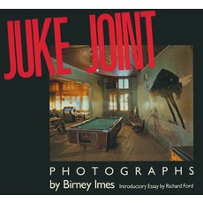 (英文圖書) Juke Joint: Photographs 精裝版, University Press of Mississ..., 英文
