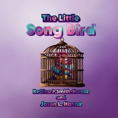 (英文圖書)The Little Song Bird 平裝版, Bowker Publishing Service, 英文