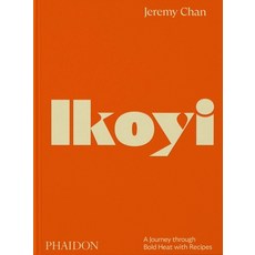 (英文圖書) Ikoyi a Journey Through Bold Heat with Recipes 精裝版, Phaidon Press, 英文