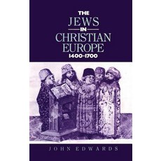 (英文圖書) The Jews in Christian Europe 1400-1700 精裝版, Routledge, 英文