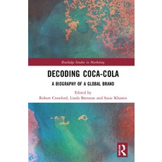 Decoding Coca-Cola: A Biography of a Global Brand 精裝版, Routledge, 英文