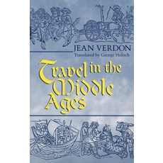 (英文圖書) Travel In The Middle Ages 精裝版, University of Notre Dame Press, 英文