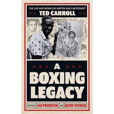 (英文圖書) A Boxing Legacy: The Life and Works of Writer and Cartoonist Ted Carroll 精裝版, Rowman & Littlefield Publis..., 英文