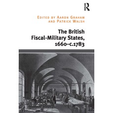 (英文圖書) The British Fiscal-Military States 1660-c.1783 平裝版, Routledge, 英文
