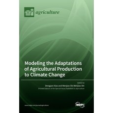 (英文圖書) Modeling the Adaptations of Agricultural Production to Climate Change 精裝版, Mdpi AG, 英文
