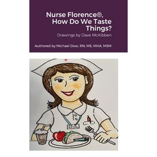 (英文圖書) Nurse Florence(R) How Do We Taste Things? 精裝版, Lulu.com, 英文