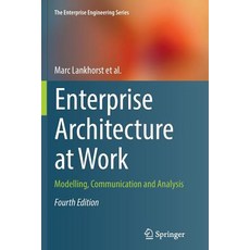 (英文圖書) Enterprise Architecture at Work: Modelling Communication and Analysis 平裝版, Springer, 英文