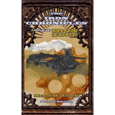 (英文圖書) Iron Zulu Book II of The Iron Chronicles (Second Edition) 平裝版, Broadsword Books LLC, 英文