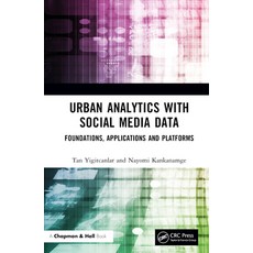 (英文圖書) Urban Analytics with Social Media Data: Foundations Applications and Platforms 精裝版, CRC Press, 英文
