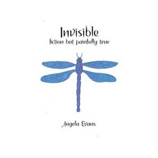 Invisible: Fiction but Painfully True 平裝版, Grateful Steps, 英文