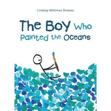 (英文圖書)The Boy Who Painted the Oceans 精裝版, Balboa Press, 英文