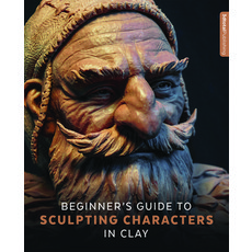 (英文圖書) Beginner's Guide to Sculpting Characters in Clay 平裝版, 3dtotal Publishing, 英文