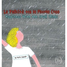 (英文書)La Felicità tra le Piccole Cose： Happiness With the Small Things 精裝版, Growing Tree Publishing Cor..., 英文