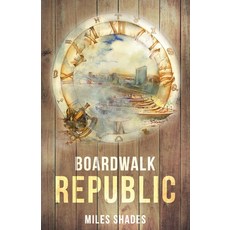 (英文圖書) Boardwalk Republic 平裝版, New Degree Press, 英文