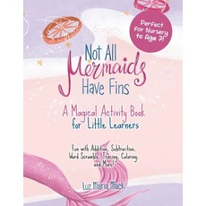(英文圖書)Not All Mermaids Have Fins Activity Book: A Magical Activity Book for Little Lea... 平裝版, Luz M. Mack, 英文