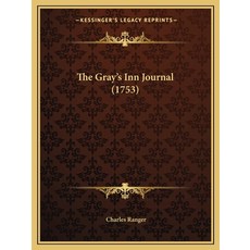 (英文圖書) The Gray's Inn Journal (1753) 平裝版, Kessinger Publishing, 英文