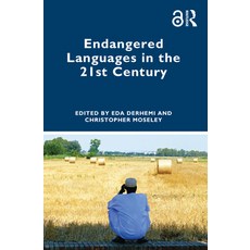 (英文圖書) Endangered Languages in the 21st Century 平裝版, Routledge, 英文