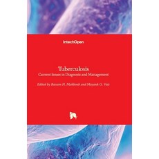 (英文圖書) Tuberculosis: Current Issues in Diagnosis and Management 精裝版, Intechopen, 英文