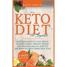 Keto Diet For Beginners: Easy Keto Recipes to lose weight increase energy prevent disease and main... 精裝版, Diomede Ienna, 英文