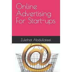 (英文圖書) Online Advertising For Start-ups 平裝版, Independently Published, 英文