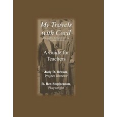 (英文圖書) My Travels With Cecil -- A Guide for Teachers: The search for the English folk song in Americ... 平裝版, Independently Published, 英文