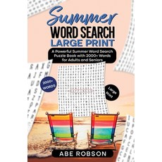 (英文圖書) Summer Word Search Large Print: A Powerful Word Search Summer Puzzle Book with 2000+ words fo... 精裝版, Abe Robson, 英文