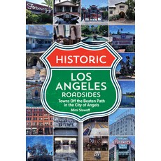 (英文圖書) Historic Los Angeles Roadsides: Towns Off the Beaten Path in the City of Angels 平裝版, Reedy Press, 英文