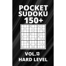 (英文圖書) Pocket Sudoku 150+ Puzzles: Hard Level with Solutions - Vol. 13 平裝版, Independently Published, 英文