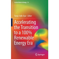 (英文圖書) Accelerating the Transition to a 100% Renewable Energy Era 精裝版, Springer, 英文
