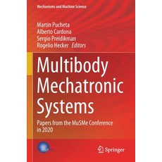 (英文圖書) Multibody Mechatronic Systems: Papers from the MuSMe Conference in 2020 平裝版, Springer, 英文