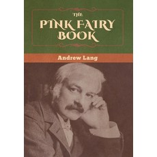 The Pink Fairy Book 精裝版, Bibliotech Press, 英文