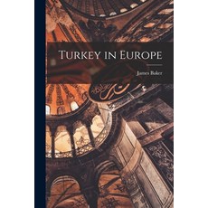 (英文圖書) Turkey in Europe 平裝版, Legare Street Press, 英文