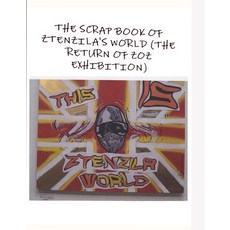(英文圖書) THE SCRAPBOOK OF ZTENZILA'S WORLD (The RETURN OF THE ZOZ) EXHIBITION 平裝版, Lulu.com, 英文