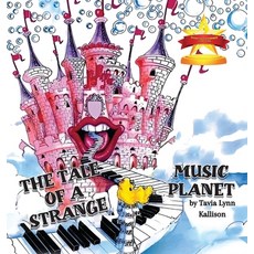 (英文圖書)The Tale of A Strange Music Planet 精裝版, Ewings Publishing LLC, 英文