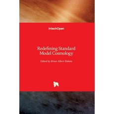 (英文圖書) Redefining Standard Model Cosmology 精裝版, Intechopen, 英文