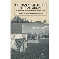 (英文圖書) German Agriculture in Transition: Society Policies and Environment in a Changing Europe 平裝版, Palgrave MacMillan, 英文