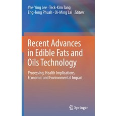 (英文圖書) Recent Advances in Edible Fats and Oils Technology: Processing Health Implications Economic... 精裝版, Springer, 英文