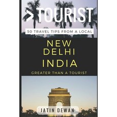 (英文圖書) Greater Than a Tourist - New Delhi India: 50 Travel Tips from a Local 平裝版, Independently Published, 英文