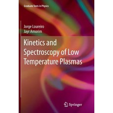 (英文圖書) Kinetics and Spectroscopy of Low Temperature Plasmas 平裝版, Springer, 英文