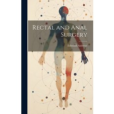 (英文圖書) Rectal and Anal Surgery 精裝版, Legare Street Press, 英文