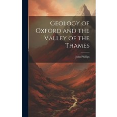 (英文圖書) Geology of Oxford and the Valley of the Thames 精裝版, Legare Street Press, 英文