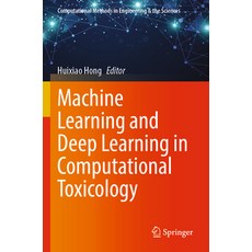 (英文圖書) Machine Learning and Deep Learning in Computational Toxicology 平裝版, Springer, 英文