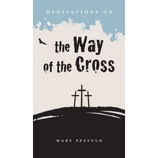 (英文圖書) Meditations on the Way of the Cross 精裝版, Apocryphile Press, 英文