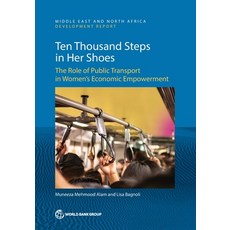 (英文圖書) Ten-Thousand Steps in Her Shoes: The Role of Public Transport in Women's Econom... 平裝版, World Bank Publications, 英文