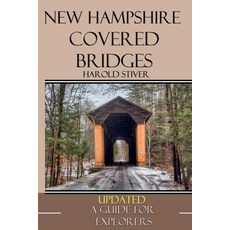 (英文圖書) New Hampshire Covered Bridges 平裝版, Harold Stiver, 英文